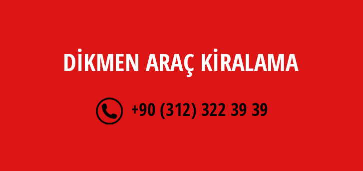 Dikmen Araç Kiralama